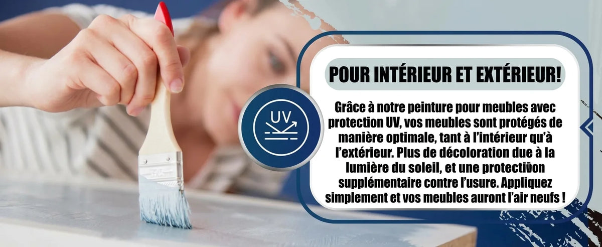 Personne peignant un meuble avec une brosse et de la peinture bleue. Texte: Peinture pour meubles avec protection UV pour intérieur et extér